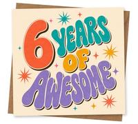 6th Birthday Card, 6 Years of Awesome Retro Bubble Type | Fun 6th birthday look: bold retro bubble lettering saying “6 years of awesome” with colourful starburst accents.