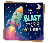 6th Birthday Card for Girl, Have a Blast Rocket