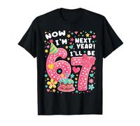 6th Birthday Girl 6 Year Old Pink I'm 6 Next Year I'll Be 7 T-Shirt