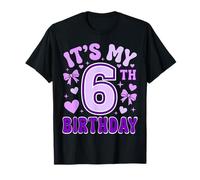 6th Birthday Girls Apparel Six Years Old It's My 6 Bday T-Shirt