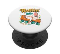 6th birthday Roller Skates Rollin Into 6 years old groovy PopSockets Adhesive PopGrip