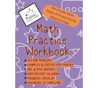 6th Grade Math Workbook: Rates & Proportional Relationships