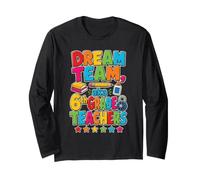 6th Grade Teachers Dream Team Sixth Squad Elementary Long Sleeve T-Shirt