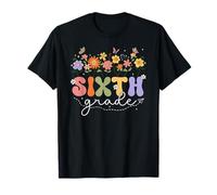 6th Sixth Grade Teacher Wildflower Back to School Floral T-Shirt
