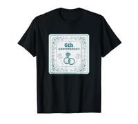 6th Wedding anniversary Married for SIX years T-Shirt