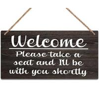 6x12 Inch Rustic Minimalist Wooden Hanging Plaque, Quote “Welcome Please Take A Seat And I Ll Be With You”, Farmhouse Porchs Entryway Wall Art