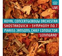 ショスタコーヴィチ : 交響曲 第7番 ハ長調 Op.60 「レニングラード」 (Shostakovich : Symphony No.7 'Leningrad' / Mariss Jansons , Royal Concertgebouw Orchestra) [SACD Hybrid] [輸入盤・日本語解説書付]