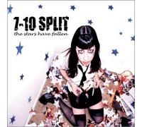 7-10 Split - The Stars Have Fallen