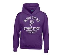 7-8 yrs Purple Hoodie Born to Do Gymnastics Forced to Go to School with Silver Sparkling Print