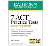 7 ACT Practice Tests, Seventh Edition + Online Practice (2026)