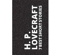 7 best short stories by H. P. Lovecraft