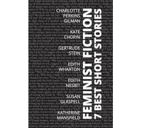 7 best short stories - Feminist fiction
