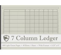 7 Column Ledger Book : Green Columnar Pad for Bookkeeping , Small Business and Personal Finance Use | 100 Pages | 40 Rows per sheet: For Recording, ... 8.25'' x 6 '' | Professional Grey Cover