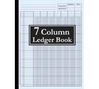 7 Column Ledger Book: Large Accounting Tracker Notebook for Bookkeeping, Columnar Pad 7 Columns for Small Business