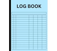 7-Column Multipurpose Log Book: Large 8.25" x 11" - Customizable Record Keeper for Business, Finance, Inventory, Mileage, and More: Versatile Logbook ... Personal Finance, and Inventory Management
