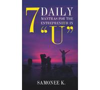 7 Daily Mantras For The Entrepreneur In "U"