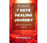 7 Day Bible Healing Devotional