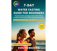 7-Day Water Fasting Guide for Beginners: This guide explains autophagy, provides a daily schedule, and discusses electrolytes, vitamins, refeeding and ... Safety Tips and Daily Motivation