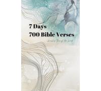 7 Days 700 Bible Verses: Worship through the Word