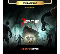 7 Days to Die 30 days Private Server - VIP Package Code