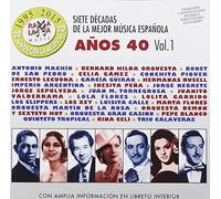 7 Decadas De La Mejor Musica Espanola Anos 40 Vol 1 / Various