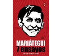 7 ENSAYOS DE INTERPRETACION DE LA REALIDAD PERUANA