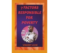 7 factors responsible for poverty: A very vital Note by Apostle selman