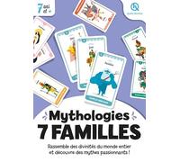 7 familles Mythologies du monde (2nde Ed)