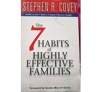 7 Habits Of Highly Effective Families