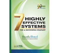7 Highly Effective Systems for a Successful Company: The Company Operating Architecture (DO BOOK Series - Not For Reading)