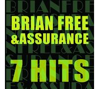 7 Hits: Brian Free & Assurance