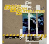 7 Ignitions / Auto Rebirth by Boom Boom Satellites