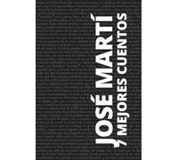 7 mejores cuentos - José Martí