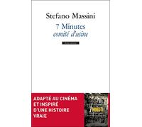 7 Minutes - comité d'usine