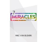 7 Miracles: From the Book of John