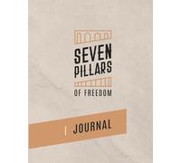 7 Pillars of Freedom Journal