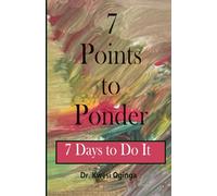 7 Points to Ponder: 7 Days to Do It