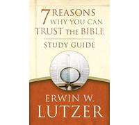 7 Reasons Why You Can Trust The Bible Study Guide