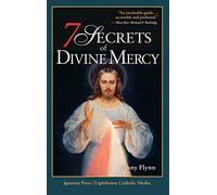 7 Secrets of Divine Mercy