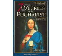 [ 7 SECRETS OF THE EUCHARIST ] BY Flynn, Vinny ( Author ) [ 2006 ] Paperback