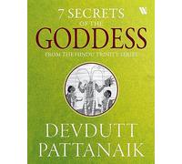 7 Secrets of the Goddess (Hindu Trinity Series)