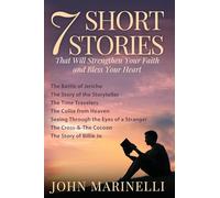 7-Short Stories: of Faith, Hope, & Grace