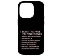 7 Skills That Will Pay You Forever AI Prompt Engineering Fun Case for iPhone 14 Pro