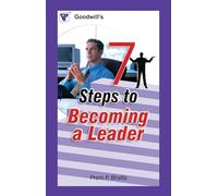 7 Steps to Become a Leader