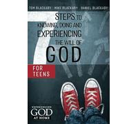 7 Steps To Knowing, Doing And Experiencing The Will Of God