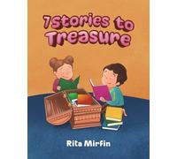 7 Stories to Treasure