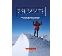 7 Summits: 1 Cornishman Climbing the Highest Mountains on Each Continent
