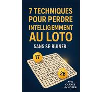 7 techniques pour perdre intelligemment au loto (sans se ruiner): idée cadeau idéal pour pot de départ, collègue homme femme, départ en retraite, humour