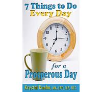 7 Things To Do Every Day for a Prosperous Day (New Day Devotional Series)