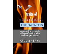7 traits of highly effective fire engineers